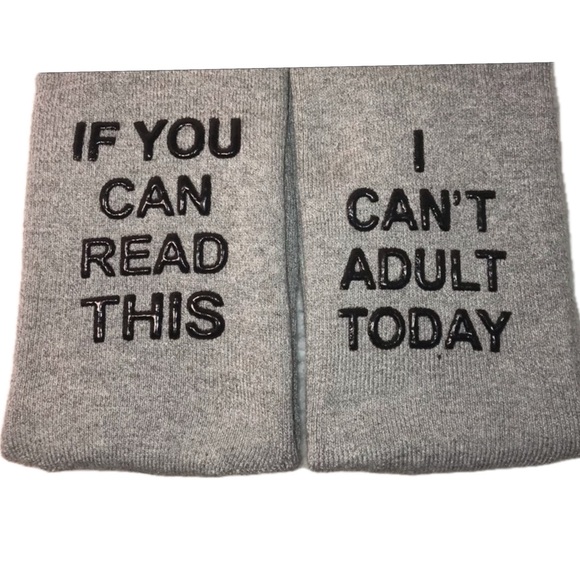 3/$25 MENS QUOTE SAYINGS SOCKS IF YOU CAN READ THIS I CANT ADULT TODAY S… - Picture 3 of 10